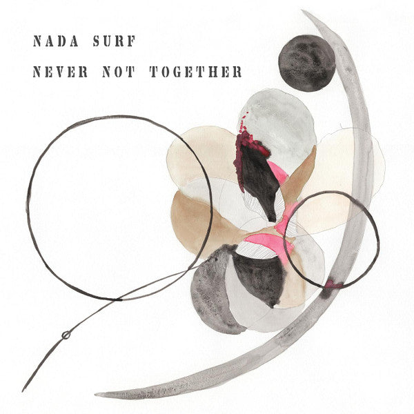Nada Surf – Never Not Together (DL Card) 🇺🇸