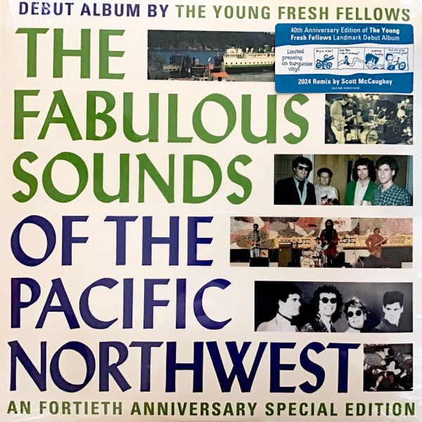 Young Fresh Fellows – Fabulous Sounds of the Pacific Northwest (40TH Anniversary) 🇺🇸