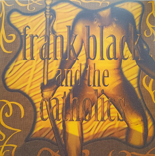 Frank Black & the Catholics – Frank Black & the Catholics (25TH Anniversary/Half-speed Master/180G) 🇺🇸