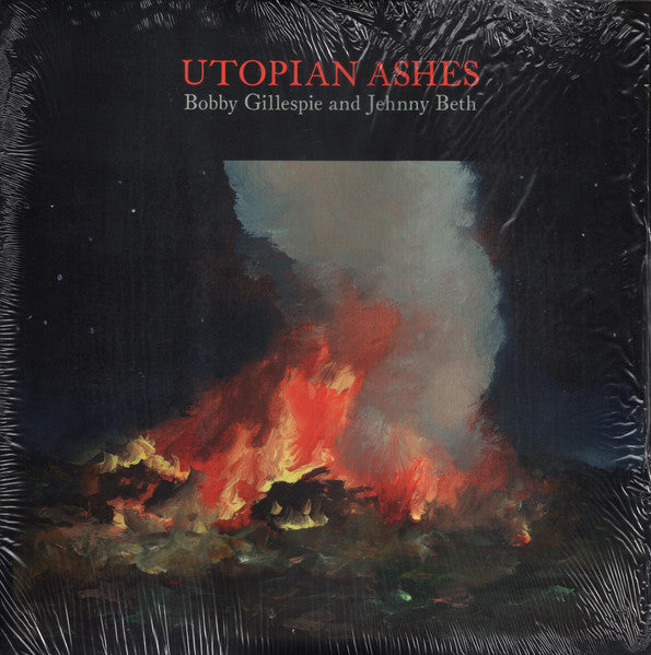 Bobby Gillespie – Utopian Ashes 🇺🇸