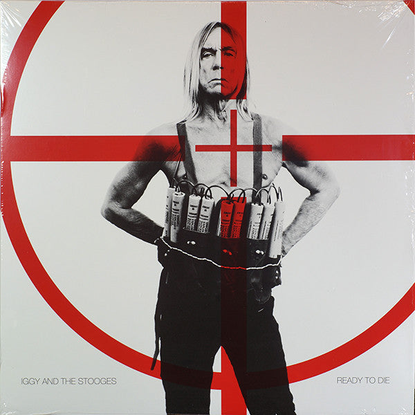 Iggy & the Stooges – Ready to Die 🇺🇸