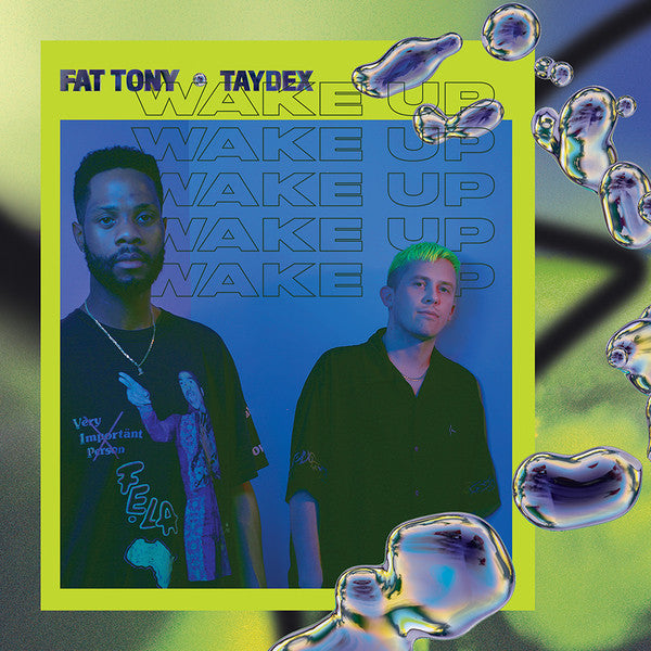 Fat & Taydex Tony – Wake up 🇺🇸