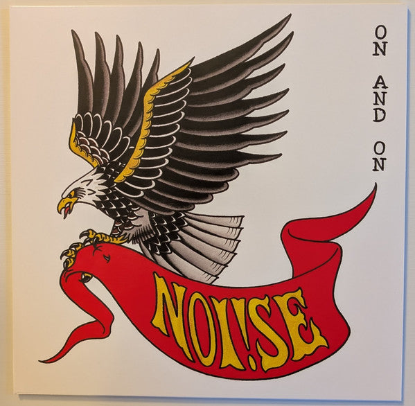 Noi!se – And on & on 🇺🇸