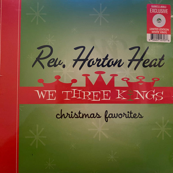 Reverend Horton Heat – We Three Kings (Opaque Green Vinyl) 🇺🇸