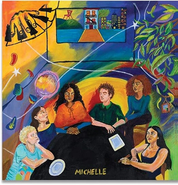 Michelle – After Dinner, We Talk Dreams 🇺🇸