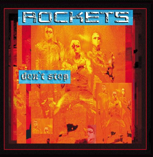 Rockets – Don't Stop 🇺🇸