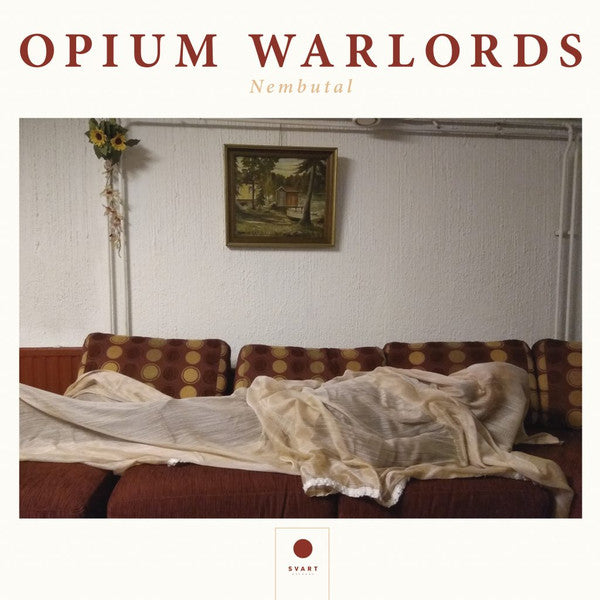 Opium Warlords – Nembutal 🇺🇸