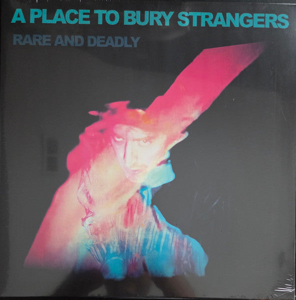 Place to Bury Strangers – Rare and Deadly 🇺🇸