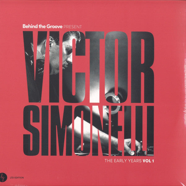 Victor Simonelli – Behind the Groove Present Victor Simonelli: the Early Years VOL. 1 (2LP) 🇺🇸