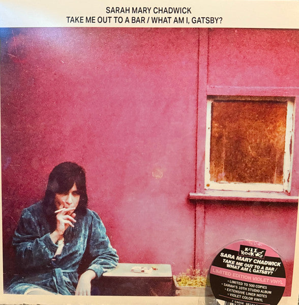 Sarah Mary Chadwick – Take Me Out to a Bar/What Am I, Gatsby? (Violet Vinyl) 🇺🇸