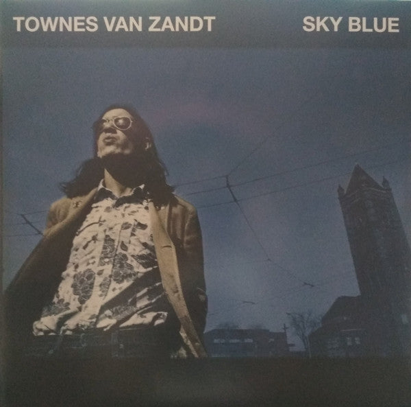 Townes Van Zandt – Sky Blue 🇺🇸