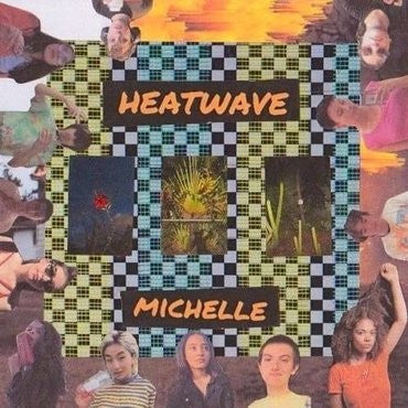 Michelle – Heatwave (Orange Vinyl) 🇺🇸