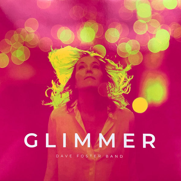 Dave Band Foster – Glimmer (Color Vinyl) 🇺🇸