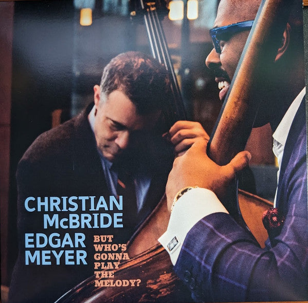 Christian McBride – But Who’s Gonna Play the Melody? (Translucent Light Blue Vinyl/2LP) (RSD) 🇺🇸