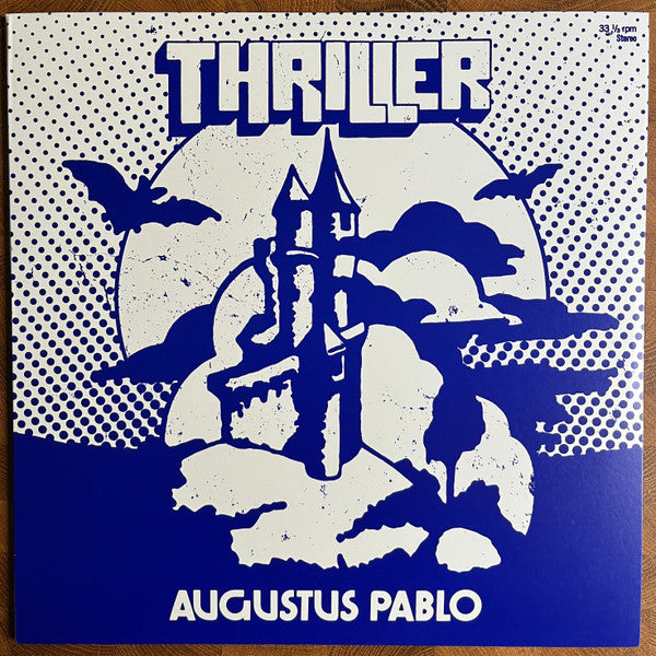 Augustus Pablo – Thriller 🇺🇸