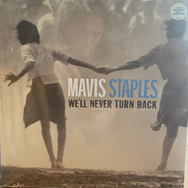 Mavis Staples – We'll Never Turn Back 🇺🇸