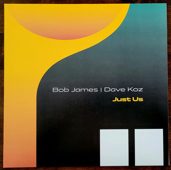 Bob James / Dave Koz – Just Us 🇺🇸