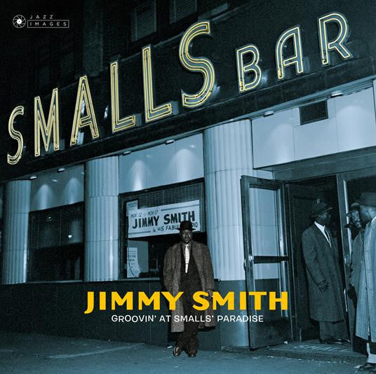 Jimmy Smith – Groovin' at Small's Paradise 🇺🇸