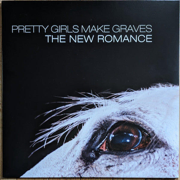 Pretty Girls Make Graves – New Romance (Opaque White Vinyl) 🇺🇸