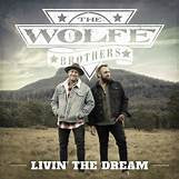 Wolfe Brothers – Livin' the Dream (White Vinyl) 🇺🇸