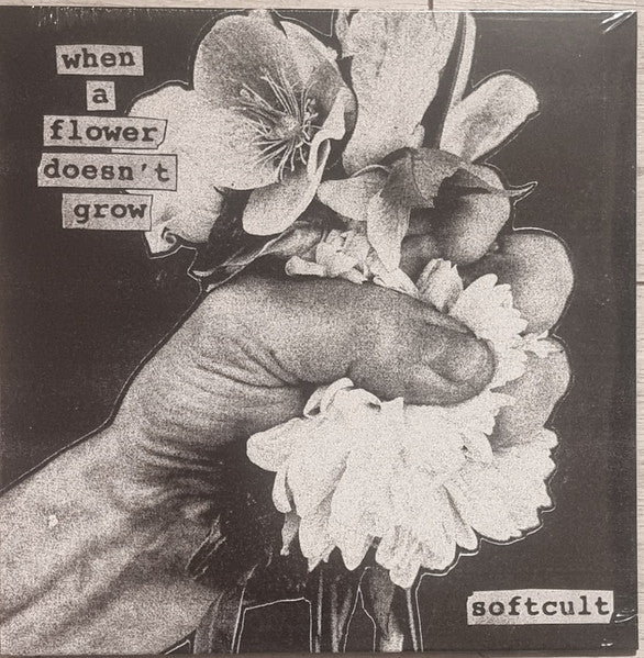 Softcult – When a Flower Doesn't Grow 🇺🇸