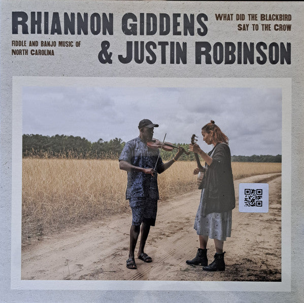 Rhiannon; Justin Robinson Giddens – What Did the Blackbird Say to the Crow (140G) 🇺🇸