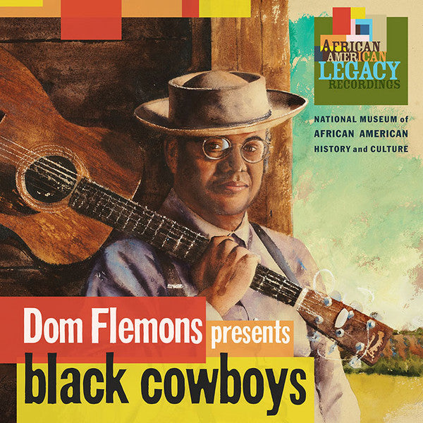 Dom Flemons – Black Cowboys 🇺🇸