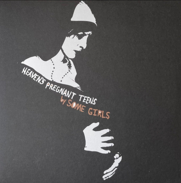 Some Girls – Heaven's Pregnant Teens 🇺🇸