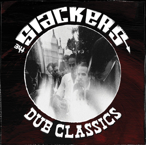 Slackers – Dub Classics (Ripple Coloured Vinyl) 🇺🇸
