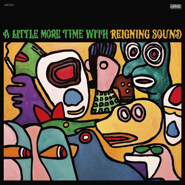 Reigning Sound – Little More Time with Reigning Sound 🇺🇸