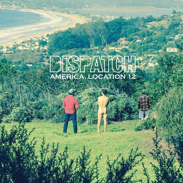 Dispatch – America, Location 12 (Green Vinyl) 🇺🇸