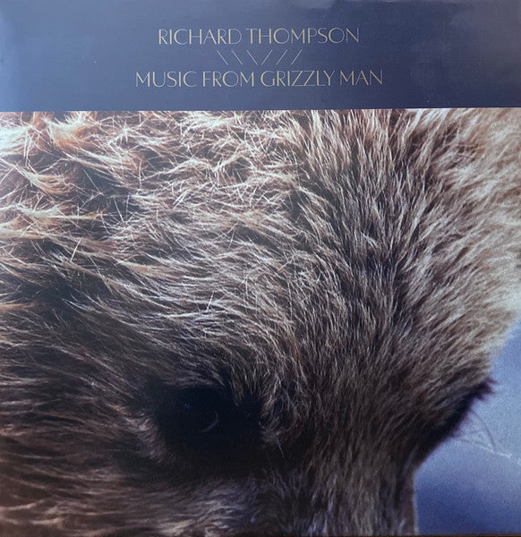 Richard Thompson – Music from Grizzly Man (180G) 🇺🇸