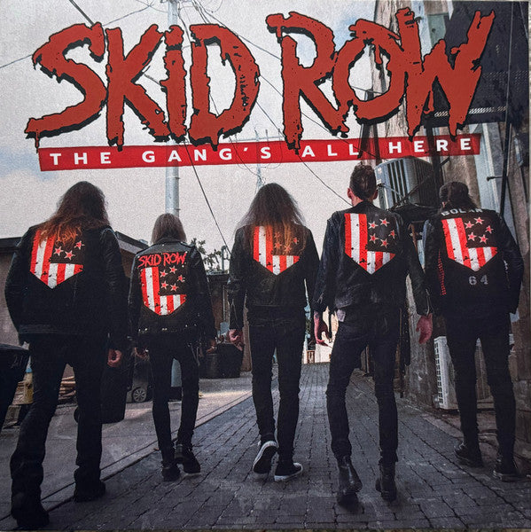 Skid Row – Gang's All Here 🇺🇸