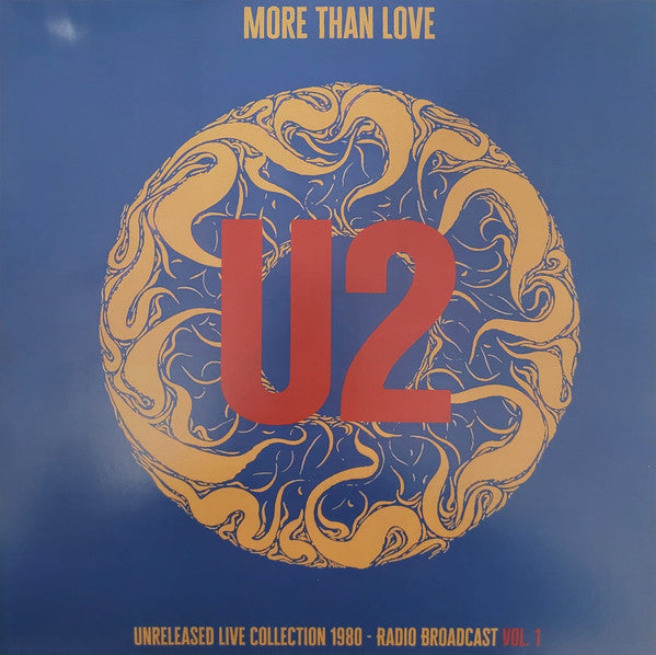 U2 – More Than Love - Unreleased Live Collection 1980 - Vol. 1 🇺🇸