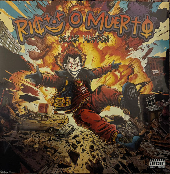 Oscar Maydon – Rico O Muerto VOL. 1 (X) 🇺🇸