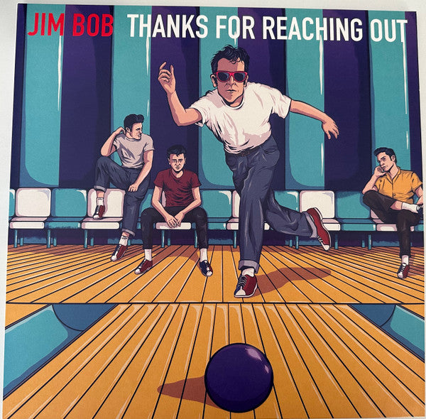 Jim Bob – Thanks for Reaching Out (Purple Vinyl/2024 Calendar) 🇺🇸
