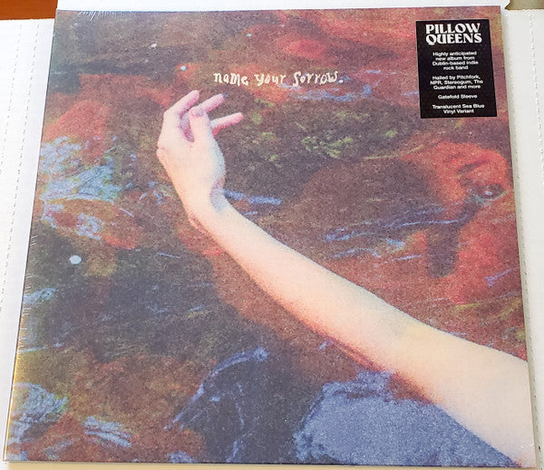 Pillow Queens – Name Your Sorrow (X) (Translucent Sea Blue Vinyl) 🇺🇸