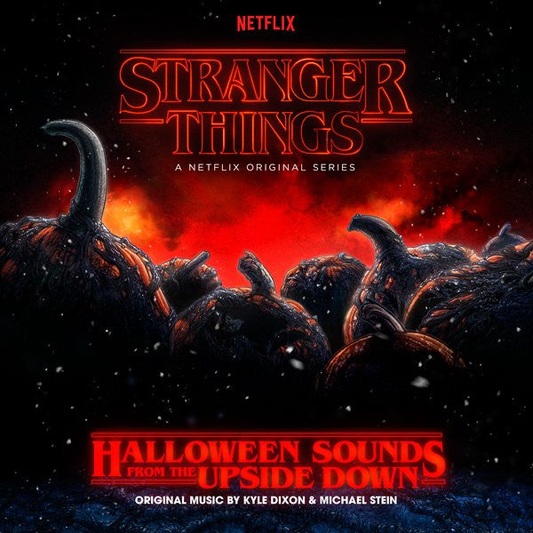 Kyle & Michael Stein Dixon – Stranger Things: Halloween Sounds from the Upside Down (Pumpkin Orange Vinyl) 🇺🇸