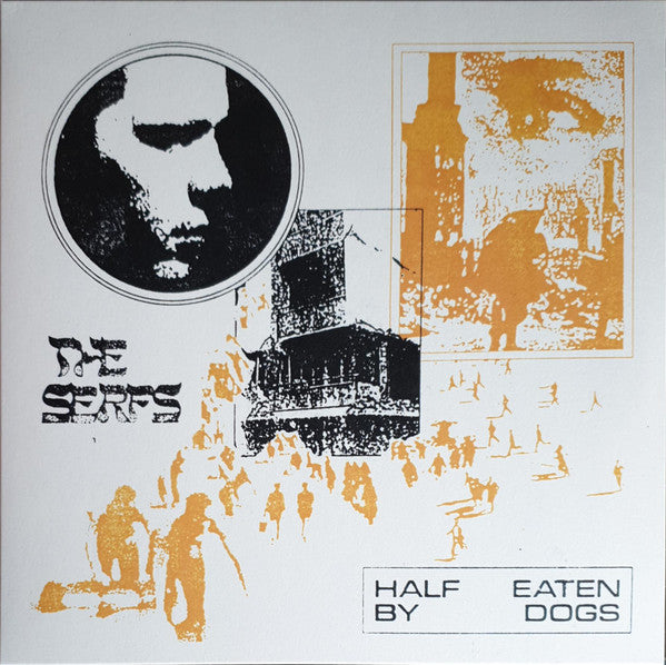 Serfs – Half Eaten by Dogs 🇺🇸