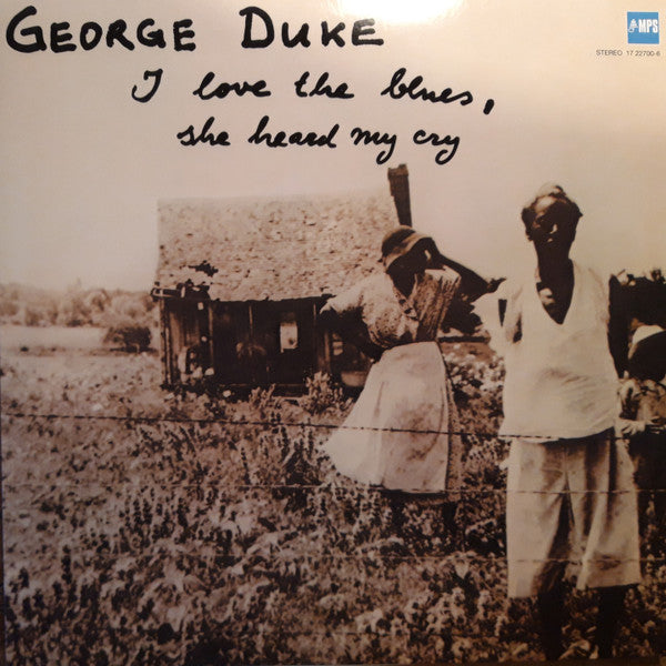 George Duke – I Love the Blues She Heard My Cry 🇺🇸