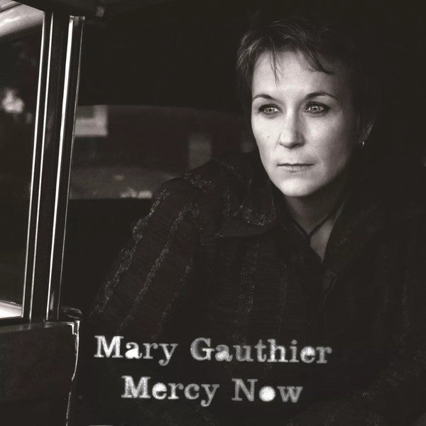 Mary Gauthier – Mercy Now 🇺🇸