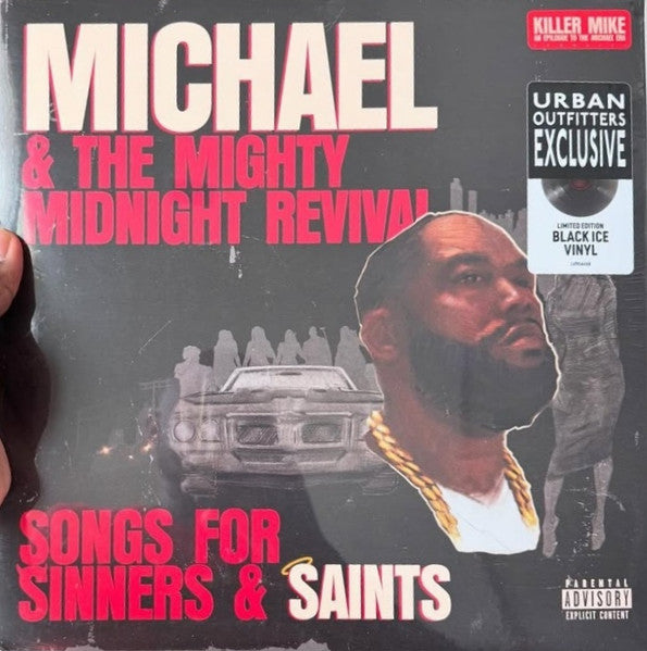 Killer Mike – Michael & the Mighty Midnight Revival - Songs for Sinners & Saints (X) 🇺🇸