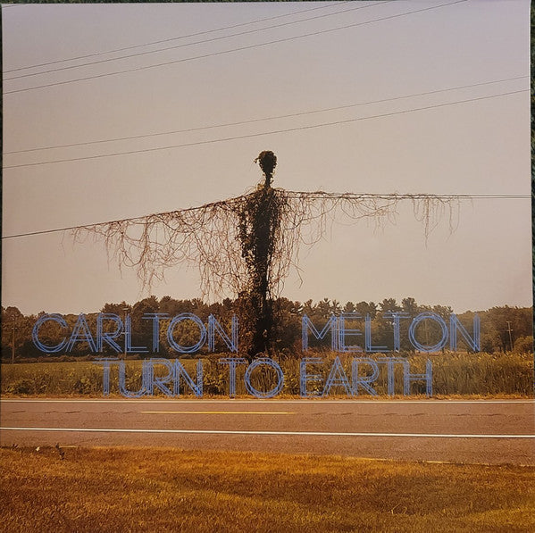 Carlton Melton – Turn to Earth (Color Vinyl/2LP) 🇺🇸
