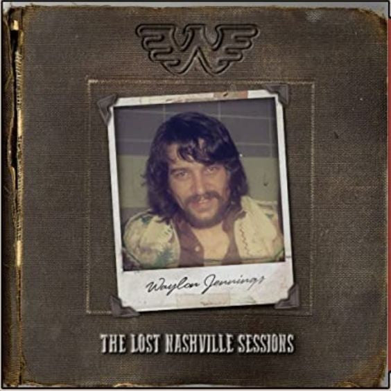 Waylon Jennings – Lost Nashville Sessions 🇺🇸