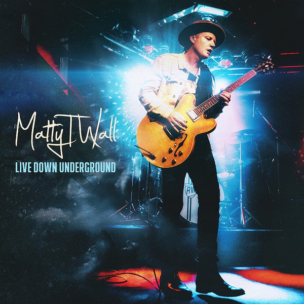 Matty T Wall – Live Down Underground 🇺🇸