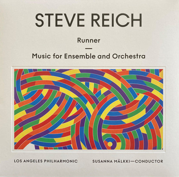 Los Angeles Philharmonic & Susanna Malkki – Steve Reich: Runner / Music For Ensemble & Orchestra 🇺🇸