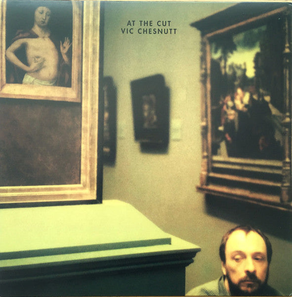 Vic Chesnutt – At the Cut 🇺🇸