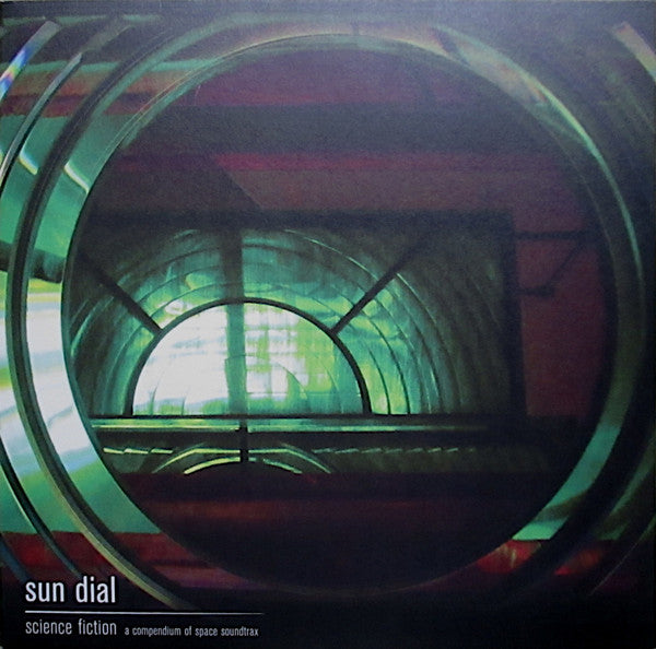 Sun Dial – Science Fiction: a Compendium of Space Soundtrax 🇺🇸