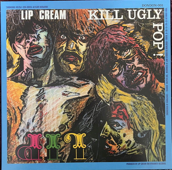 Lip Cream – Kill Ugly Pop (Milky Clear with Splatter Vinyl) (I) 🇺🇸