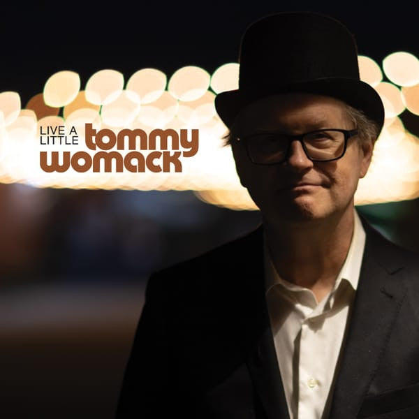 Tommy Womack – Live a Little 🇺🇸